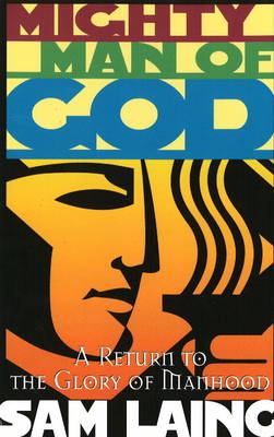 Mighty Man of God (Paperback)