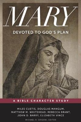 Mary: Devoted to God's Plan (Paperback)