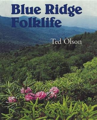 Blue Ridge Folklife (Hardback)