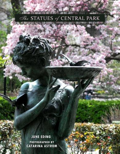 The Statues Of Central Park (Hardback)