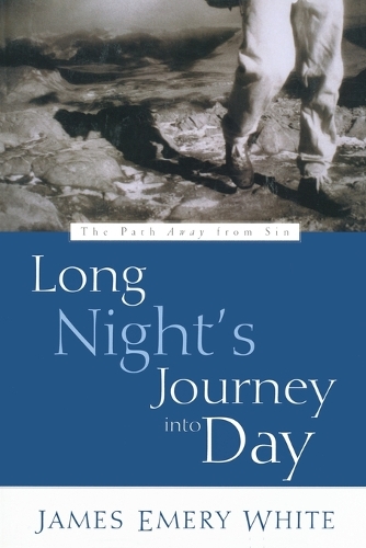 Long Night's Journey Into Day: The Path Away from Sin (Paperback)