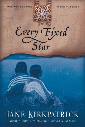 Every Fixed Star - Tender Ties 02 (Paperback)