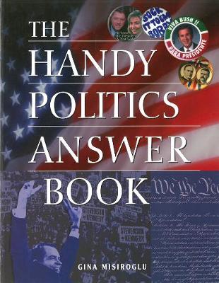 The Handy Politics Answer Book (Paperback)