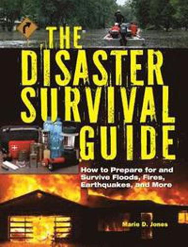 The Disaster Survival Guide (Paperback)