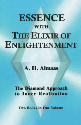 Essence with the Elixir of Enlightenment: The Diamond Approach to Inner Realization (Paperback)