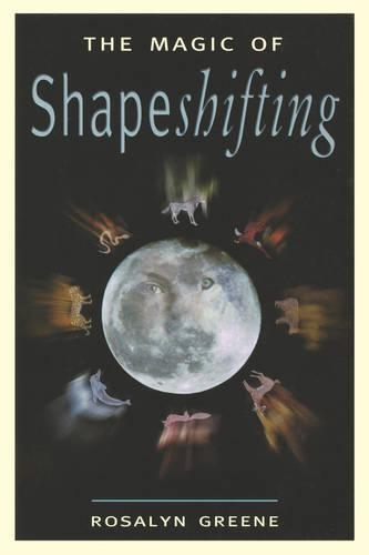 Magic of Shapeshifting (Paperback)