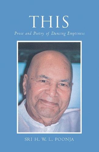 This: Prose and Poetry of Dancing Emptiness (Paperback)