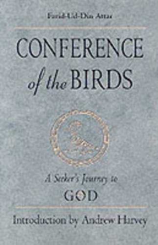Conference of the Birds: A Seeker's Journey to God (Paperback)