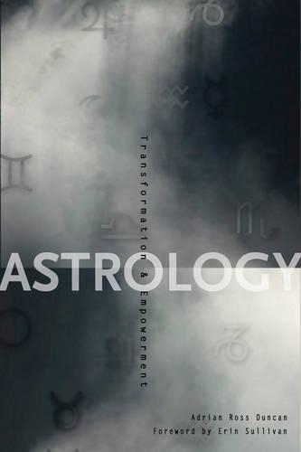 Astrology: Transformation & Empowerment (Paperback)