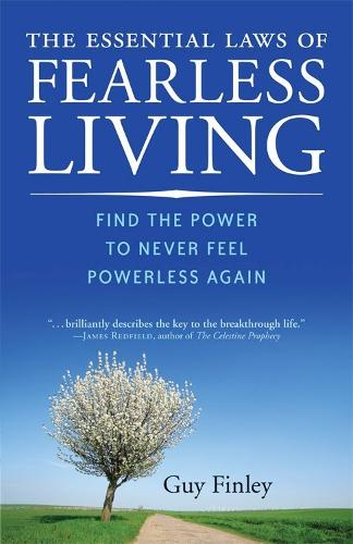 Essential Laws of Fearless Living: Find the Power to Never Feel Powerless Again (Paperback)