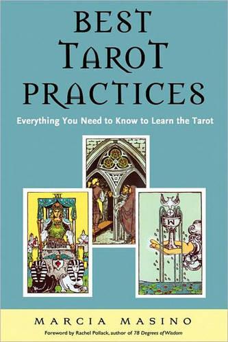 Best Tarot Ptactices: Everything You Need to Know to Learn the Tarot (Paperback)