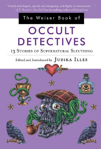 The Wesier Book of Occult Detectives: 13 Stories of Supernatural Sleuthing (Paperback)