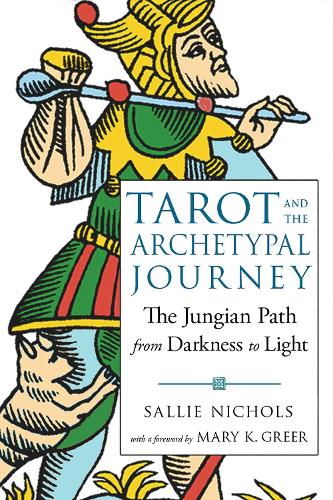 Red Wheel/Weiser Tarot And The Archetypal Journey