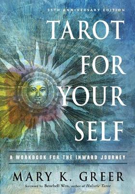 Tarot for Your Self: A Workbook for the Inward Journey (Paperback)