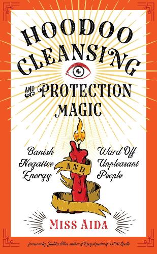 Red Wheel/Weiser Hoodoo Cleansing And Protection Magic