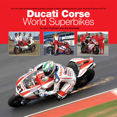 Ducati Corse World Superbikes (Hardback)