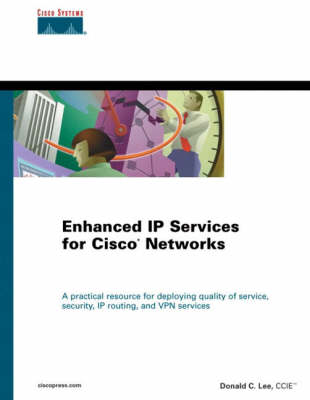 Enhanced IP Services for Cisco Networks (Paperback)