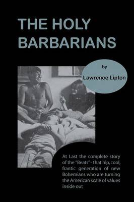 The Holy Barbarians (Paperback)