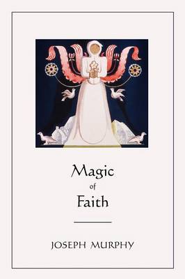 Magic of Faith (Paperback)