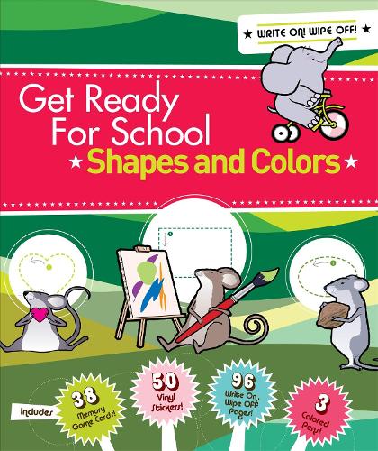 Get Ready For School: Shapes And Colors - Get Ready for School (Hardback)
