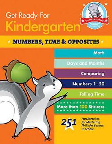 Get Ready For Kindergarten Numbers Time Opposites By Heather Stella Waterstones