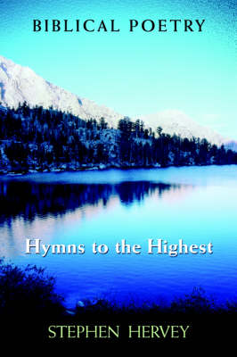 Hymns to the Highest (Paperback)