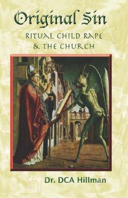 Original Sin: Sex, Drugs, and the Church (Paperback)