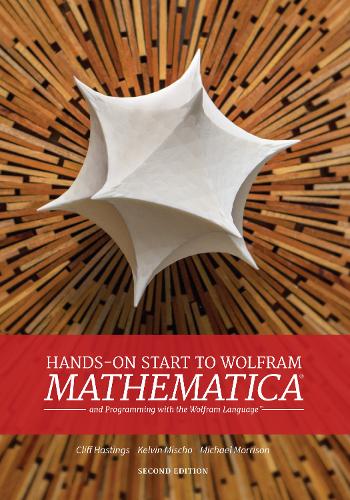 Hands-on Start To Wolfram Mathematica (2nd Edition) (Paperback)
