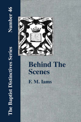 Behind The Scenes (Paperback)