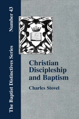 Christian Discipleship and Baptism (Paperback)