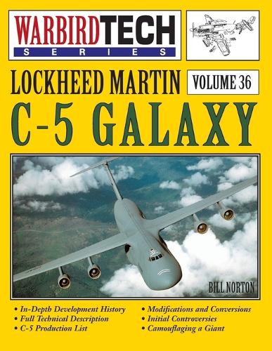 Lockheed Martin C-5 Galaxy - Warbirdtech Vol. 36 (Paperback)