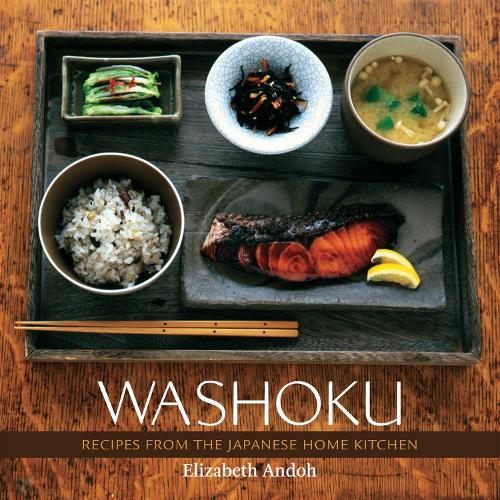 Washoku: Recipes From The Japanese Home Kitchen (Hardback)