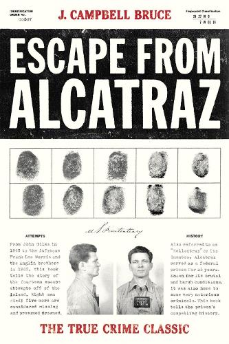Escape from Alcatraz: The True Crime Classic (Paperback)