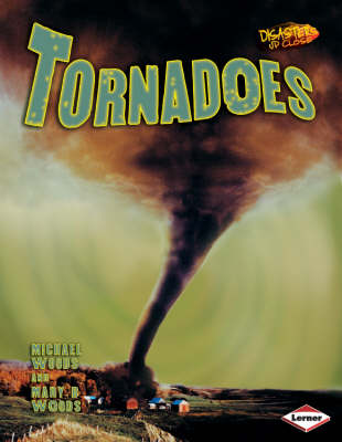 Tornadoes - Disasters Up Close No. 4 (Paperback)