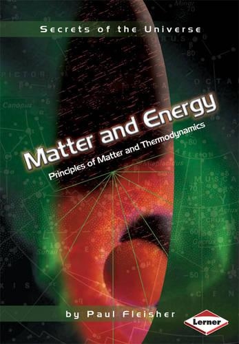 Matter And Energy: Principles of Matter and Thermodynamics (Paperback)