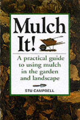 Mulch It! (Paperback)