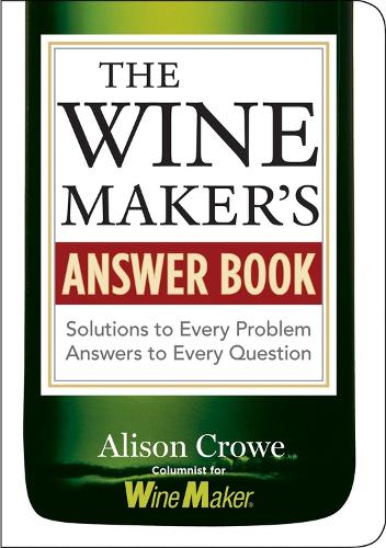 Wine Makers Answer Book (Paperback)