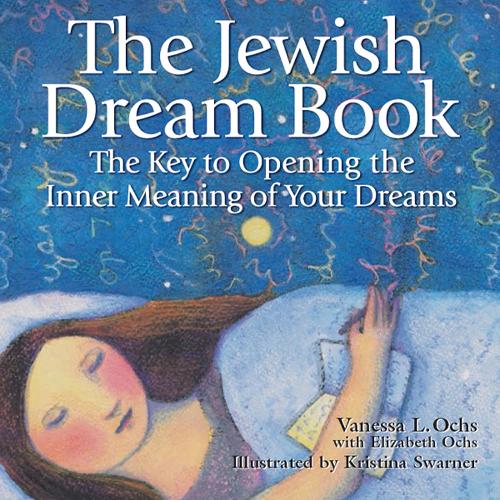 The Jewish Dream Book: Key to Opening the Inner Meaning of Your Dreams (Paperback)
