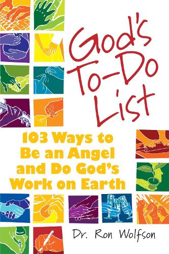 God's To-do List: 103 Ways to be an Angel and Do God's Work on Earth (Paperback)
