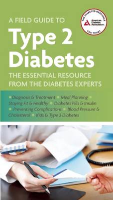 A Field Guide to Type 2 Diabetes (Paperback)