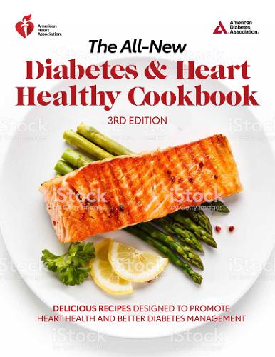 The All New Diabetes Heart Healthy Cookbook By American Diabetes Association American Heart Association Waterstones