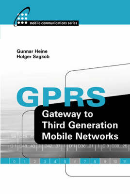 Cover GPRS: Gateway to Third Generation Mobile Networks - Mobile Communications Library