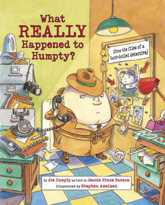 What Really Happened To Humpty? (Hardback)