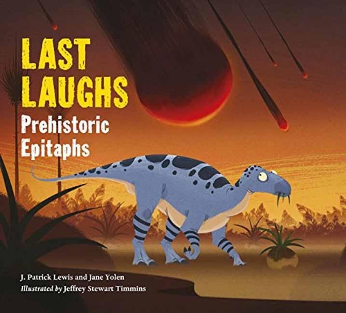Last Laughs Prehistoric Epitaphs (Hardback)
