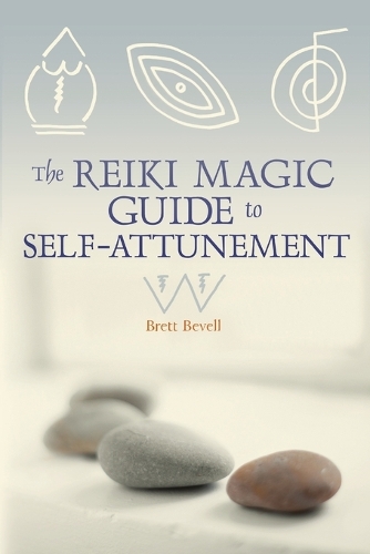 The Reiki Magic Guide to Self-attunement (Paperback)