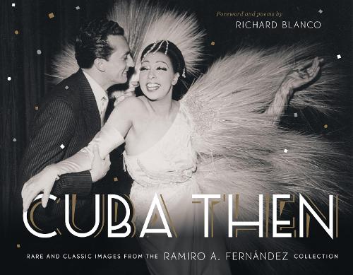 Cuba Then (Hardback)