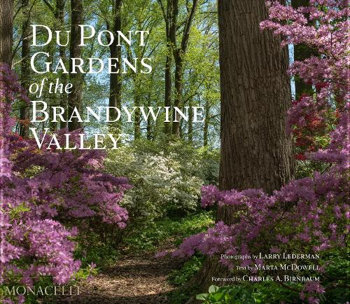 Du Pont Gardens of the Brandywine Valley (Hardback)