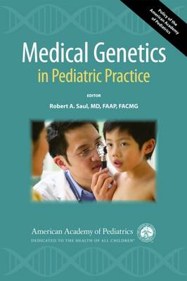 Medical Genetics in Pediatric Practice (Paperback)