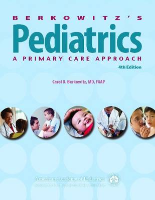 Berkowitz's Pediatrics: a Primary Care Approach (Paperback)