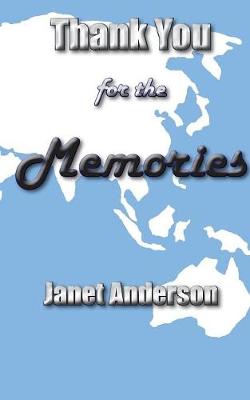 Thank You for the Memories (Paperback)